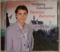 Wolfgang Edenharder - Patrona Bavariae