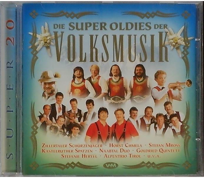 Die Super Oldies der Volksmusik - Super 20