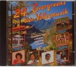 24 Evergreens der Volksmusik