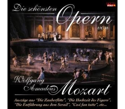 Wolfgang Amadeus Mozart - Die schnsten Opern