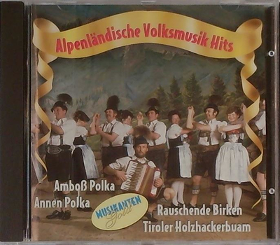 Musikantengold - Alpenlndische Volksmusik Hits