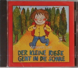 Bernhard Lins - Der kleine Riese geht in die Schule