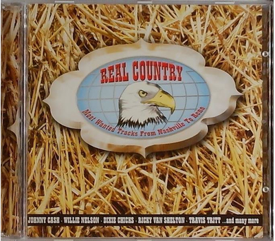 Real Country - Most Wanted Tracks from Nashville to Reno 2CD