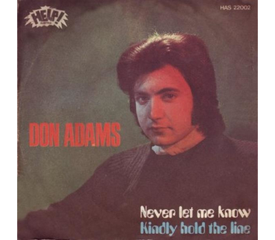 Don Adams - Never let me know / Kindly hold the line