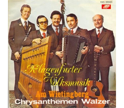 Klagenfurter Volksmusik - Chrysanthemen Walzer / Am...