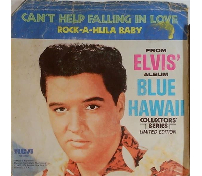 Elvis Presley - Cant help falling in love / Rock-A-Hula Baby