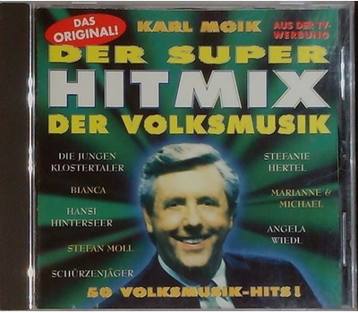 Karl Moik - Der Super Hitmix der Volksmusik 50 Volksmusik-Hits