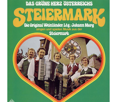 Die Original Weinlnder singen und spielen Musik aus der Steiermark LP