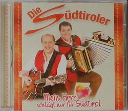 Die Sdtiroler - Mein Herz schlgt nur fr Sdtirol