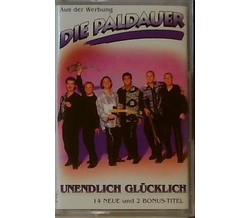 Die Paldauer - Unendlich Glcklich MC 1996 Neu