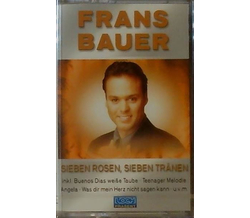 Frans Bauer - Sieben Rosen, Sieben trnen