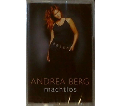 Andrea Berg - Machtlos