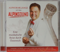 Alphornklnge mit dem Alpinsound - Eine musikalische...