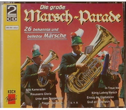 Die groe Marsch-Parade 26 bekannte und beliebte Mrsche 2CD