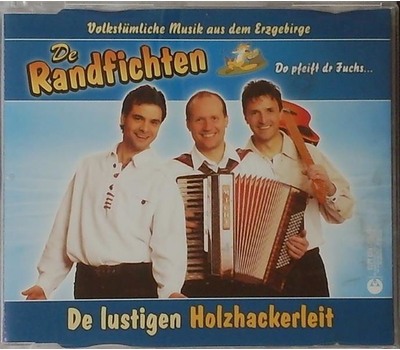 De Randfichten - De lustigen Holzhackerleit