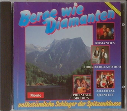 Berge wie Diamanten - Volkstmliche Schlager der...