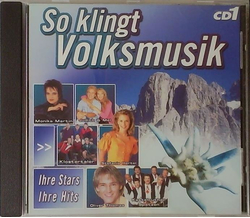 So klingt Volksmusik - Ihre Stars Ihre Hits CD1