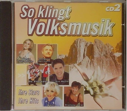 So klingt Volksmusik - Ihre Stars Ihre Hits CD2