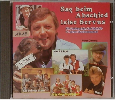 Sag beim Abschied leise Servus - Ein Dankeschn Karl Moik fr 11 Jahre Musikantenstadl