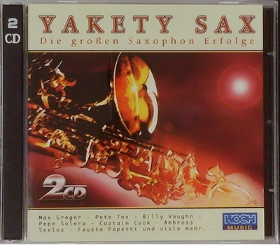 Yakety Sax - Die groen Saxophon Erfolge 2CD