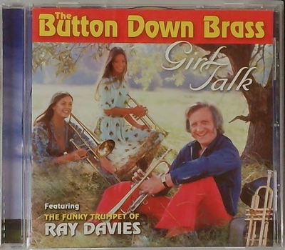 The Button Down Brass - Girl Talk Featuring The Funky Trumpet of Ray Davies