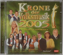 Krone der Volksmusik 2005 Das Beste vom Besten 2CD