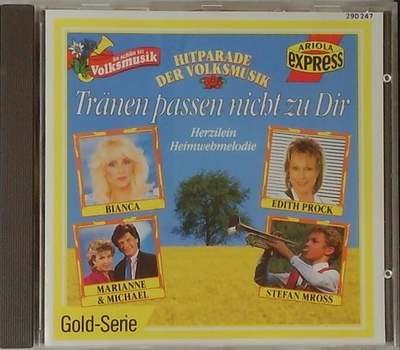 Hitparade der Volksmusik - Trnen passen nicht zu Dir