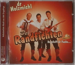 De Randfichten - Do pfeift dr Fuchs...