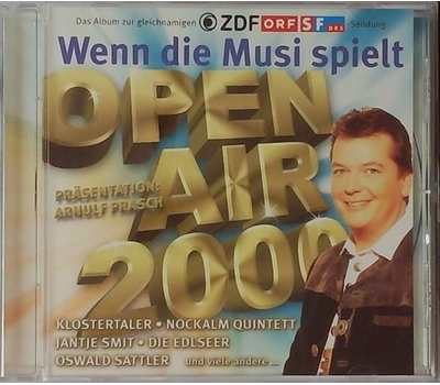 Arnulf Prasch prsentiert Wenn die Musi spielt Open Air 2000