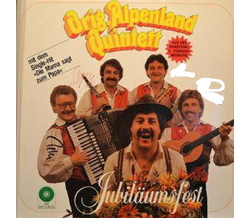 Orig. Alpenland Quintett - Jubilumsfest