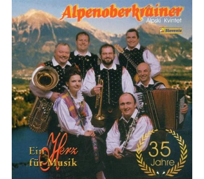 Alpenoberkrainer Alpski Kvintet - Ein Herz fr Musik 35 Jahre