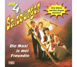 Orig. 4 Salzburger - Die Musi is mei Freundin