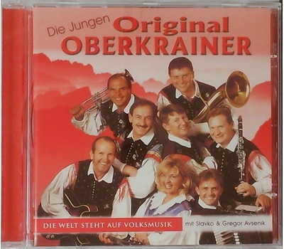 Die Jungen Original Oberkrainer - Die Welt steht auf Volksmusik