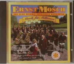Ernst Mosch und seine Original Egerlnder Musikanten -...