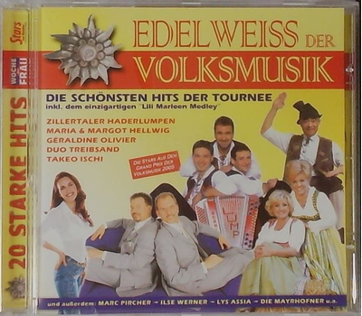 Edelweiss der Volksmusik - Die schnsten Hits der Tournee