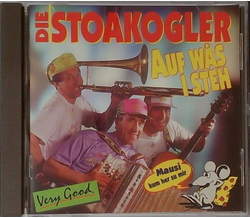 Die Stoakogler - Auf was i steh