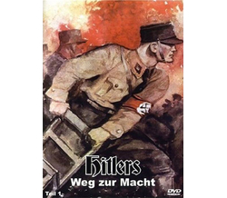 Der 2. Weltkrieg Teil 1 - Hitlers Weg zur Macht Teil 1