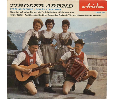 Die Zirler Buam, das Edelwei-Trio und die Geschwister Krismer - Tiroler Abend