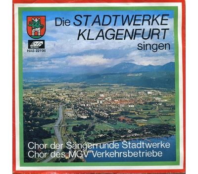 Chor Stadtwerke Klagenfurt - Immer klingt in diesem Land ein Lied / Angaran / Slaw. Stndchen / Fuhrmann