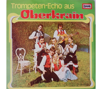 Die lustigen Oberkrainer - Trompeten-Echo aus Oberkrain LP used