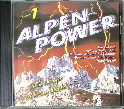 Alpenpower Rockige Volksmusik Vol. 1