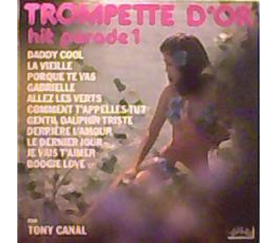 Tony Canal - Trompette dOr Hit Parade 1 LP 1977