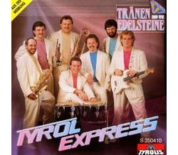 Tyrol Express - Trnen sind wie Edelsteine CD