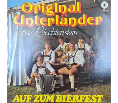 Orig. Unterlnder aus Liechtenstein - Auf zum Bierfest LP