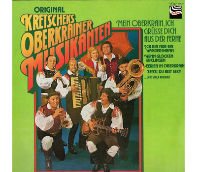 Kretscheks Oberkrainer - Mein Oberkrain, ich grsse dich aus der Ferne 1976 LP