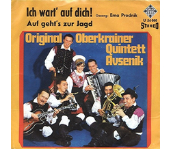 Oberkrainer Quintett Slavko Avsenik - Ich wart auf dich!...