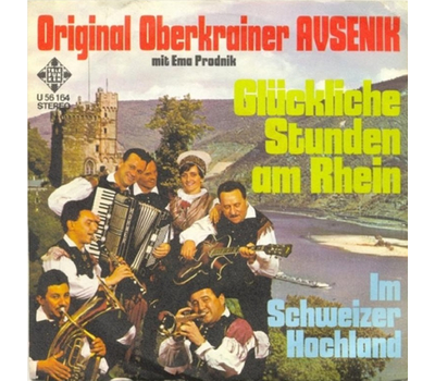 Oberkrainer Quintett Slavko Avsenik - Glckliche Stunden am Rhein / Im Schweizer Hochland SP