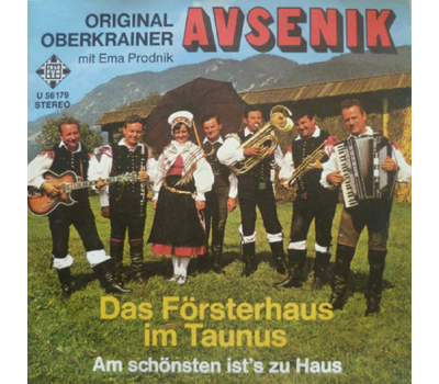 Oberkrainer Quintett Slavko Avsenik - Das Frsterhaus im Taunus / Am schnsten ists zu Haus SP