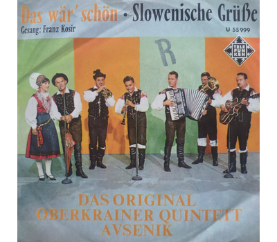 Oberkrainer Quintett Slavko Avsenik - Slowenische Gre / Das wr schn SP