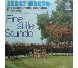 Ernst Mosch und seine Original Egerlnder Musikanten -...